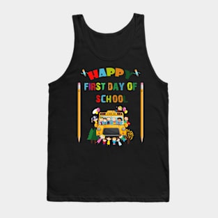 Happy First day of school Tank Top